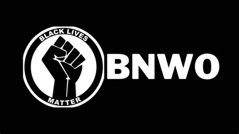 bnwo|The Rise of the BNWO: Unveiling the Origins of a New World Order.